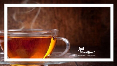 چگونه چای را با حفظ خاصیت بنوشیم؟