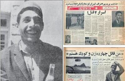 وقتی پرویز یاحقی از قاتل ۶۷ نفر در اطراف تهران اعتراف گرفت