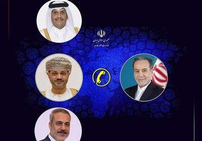  رایزنی عراقچی با وزرای خارجه ترکیه، عمان، کویت و قطر