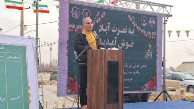  شهرشدن نصرت آباد از مطالبات دیرین مردم روستاست