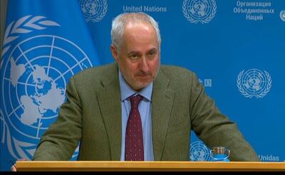  سازمان ملل: امیدوارم که مذاکرات میان ایران و آمریکا به نتیجه برسد/ ما در دوره‌ای از فعالیت‌های دیپلماتیک فشرده هستیم؛ دیدارهای زیادی در مکان‌های مختلف در حال انجام است