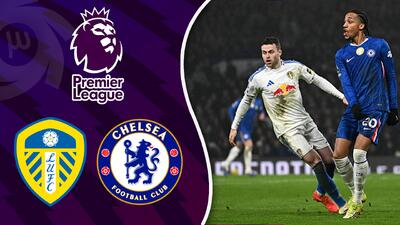  خلاصه بازی چلسی 2 - لیدز 2