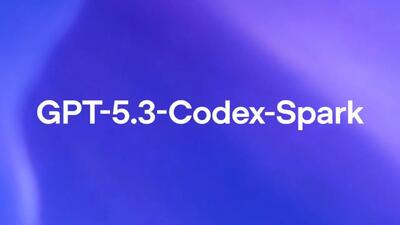  اوپن‌ای‌آی از مدل فوق‌سریع GPT-5.3-Codex-Spark رونمایی کرد