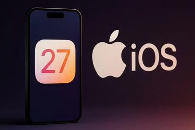  ویژگی‌های جدید آیفون ، در iOS 27