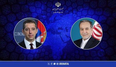  قدردانی صربستان از حمایت اصولی ایران از حفظ حاکمیت این کشور