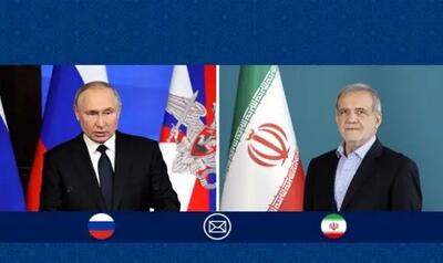  پوتین در پیامی به پزشکیان: روسیه از تلاش‌های ایران برای صیانت از حق حاکمیت خود حمایت می‌کند