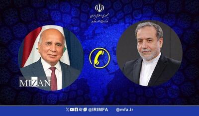 گفتگوی تلفنی عراقچی با وزیر امور خارجه عراق درباره آخرین تحولات منطقه