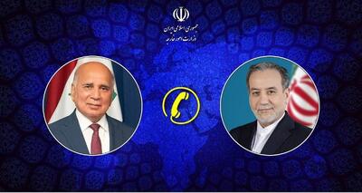  گفتگوی تلفنی وزیر امور خارجه ایران با وزیر امور خارجه عراق