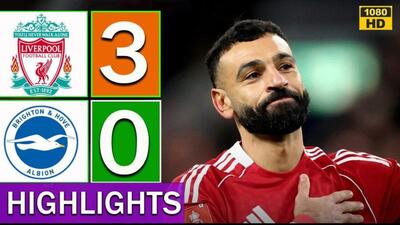  ویدیو| خلاصه بازی لیورپول ۳ - برایتون ۰/ پیروزی آسان با درخشش صلاح - پارس فوتبال