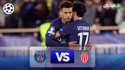  خلاصه بازی موناکو 2-3 پاری سن ژرمن