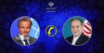  تماس تلفنی مدیرکل آژانس بین‌المللی انرژی اتمی با وزیر امور خارجه