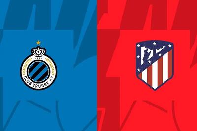  ساعت بازی کلوب بروژ - اتلتیکو مادرید/ لیگ قهرمانان اروپا