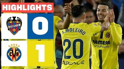  خلاصه بازی لوانته 0-1 ویارئال