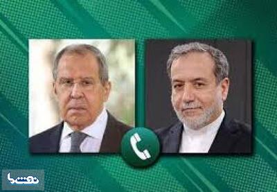  رایزنی لاوروف و عراقچی درباره برنامه هسته‌ای ایران | نفت ما