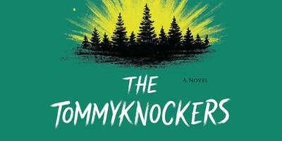  بازسازی جدید The Tommyknockers استیون کینگ پس از هشت سال وارد مرحله توسعه شد