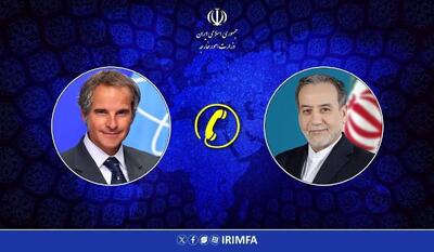  گفت‌و‌گوی عراقچی با گروسی درباره مذاکرات