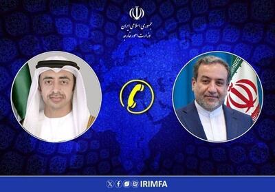  تماس تلفنی عراقچی و وزیر امور خارجه امارات - تسنیم