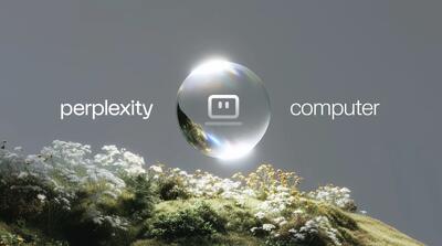  پلتفرم Perplexity Computer، راهکار جدید مدیریت خودکار پژوهش، تولید و تحلیل داده