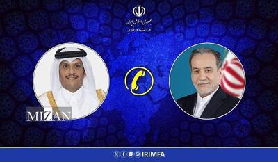 گفت‌وگوی تلفنی عراقچی با وزیر خارجه قطر درباره مذاکرات هسته‌ای