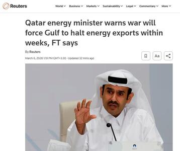  وزیر انرژی قطر: جنگ، کشورهای خلیج فارس را مجبور خواهد کرد تا صادرات انرژی را ظرف چند هفته متوقف کنند