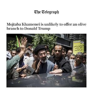  تلگراف: انتظار نمی‌رود که آیت الله مجتبی خامنه ای برای صلح ترامپ شاخه زیتون بدهد