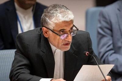  سفیر ایران در سازمان ملل: حملات به تاسیسات انرژی ایران نقضی فاحش از حقوق بین‌الملل است