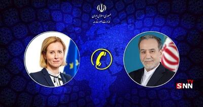  گفت‌وگوی عراقچی با مسئول سیاست خارجی اتحادیه اروپا