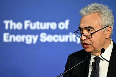  رئیس آژانس بین‌المللی انرژی: بزرگ‌ترین تهدید امنیت انرژی در تاریخ بشریت رقم خورده است