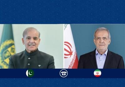  گفت‌وگوی پزشکیان و نخست‌وزیر پاکستان - تسنیم