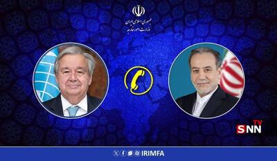  گفتگوی تلفنی وزیر امور خارجه با دبیرکل سازمان ملل متحد