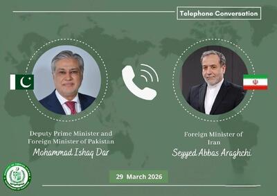  وزیر خارجه پاکستان با عراقچی تلفنی گفت وگو کرد