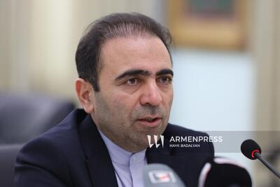  سفیر ایران: مرز میان ارمنستان و ایران، مرز صلح است