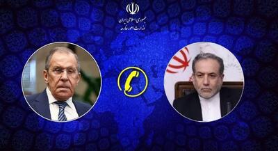  گفت وگوی تلفنی عراقچی و لاوروف