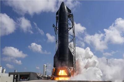 نسل سوم موشک «استارشیپ» آزمایش شد