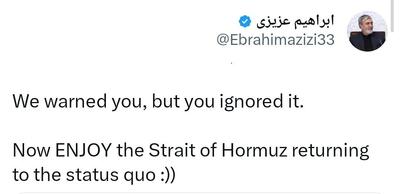  واکنش ابراهیم عزیزی به بسته شدن مجدد تنگه هرمز
