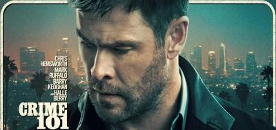  نقد و بررسی فیلم Crime 101 | سینما هنر است یا سرگرمی؟ | گیمفا