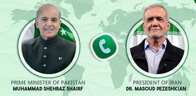  گفت‌وگوی تلفنی شهباز شریف و پزشکیان