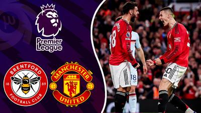  خلاصه بازی منچستریونایتد 2 - برنتفورد 1