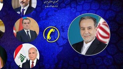  گفتگوهای تلفنی وزیر امور خارجه کشورمان با وزرای امور خارجه کشورهای منطقه