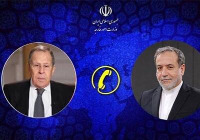  گفتگوی تلفنی عراقچی و لاوروف - تسنیم