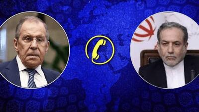  رایزنی تلفنی عراقچی و لاوروف درباره ابتکارات ایران برای پایان جنگ
