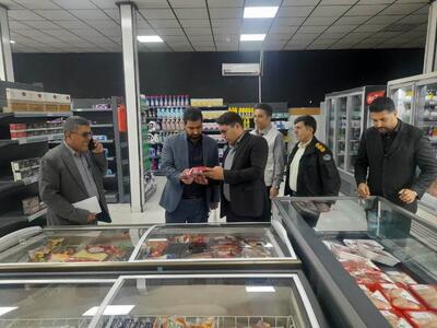  پلمب یک فروشگاه زنجیره‌ای به دلیل گرانفروشی در بازدید میدانی دادستان دورود