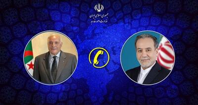  گفتگوی تلفنی وزرای امور خارجه ایران و الجزایر