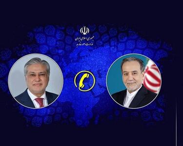  عراقچی با همتای پاکستانی گفت‌وگو کرد
