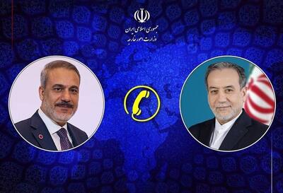  گفت‌وگوی تلفنی وزرای خارجه ایران و ترکیه / عراقچی: تنش‌آفرینی دریایی آمریکا بر سوء ظن‌ها نسبت به جدیت طرف آمریکایی در مسیر دیپلماسی افزود