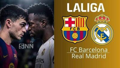  پخش زنده بازی رئال مادرید و بارسلونا، دوئل الکلاسیکو در نیوکمپ