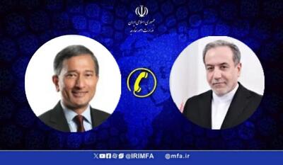  تماس تلفنی وزیر امور خارجه با همتای سنگاپوری