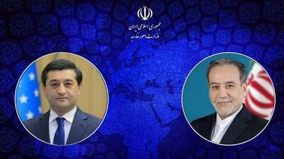  وزرای امور خارجه ایران و ازبکستان گفت‌وگو کردند