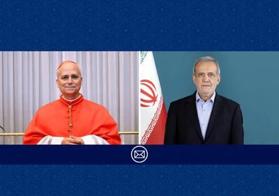  نامه پزشکیان به پاپ: راهکار حل بحران تنگه هرمز چیست؟