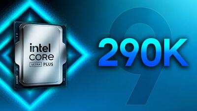  اینتل عرضه پردازنده Core Ultra 9 290K Plus را به دلیل رقابت با مدل ارزان‌تر خود لغو کرد